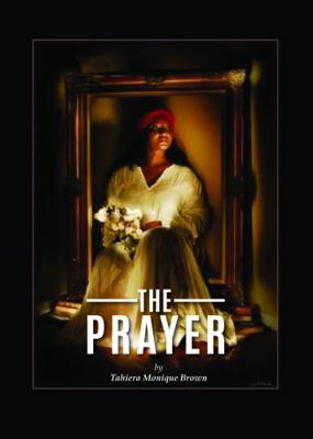 Paperback Prayer by Tahiera Monique Brown Book