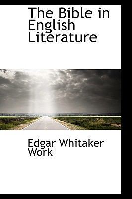 The Bible in English Literature 1103851853 Book Cover