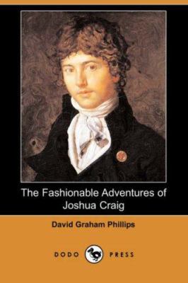 The Fashionable Adventures of Joshua Craig (Dod... 1406541400 Book Cover