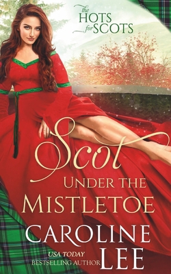 Scot Under the Mistletoe B08N3NBPMC Book Cover