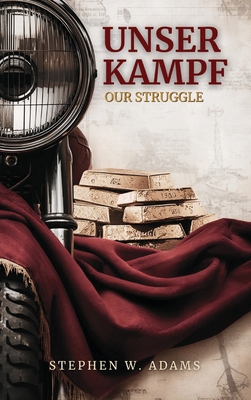 Unser Kampf: Our Struggle B0H216LNLH Book Cover