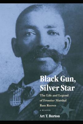 Black Gun, Silver Star: The Life and Legend of ... 0803217471 Book Cover