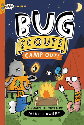 Camp Out!: A Graphix Chapters Book (Bug Scouts #2) 1338726358 Book Cover