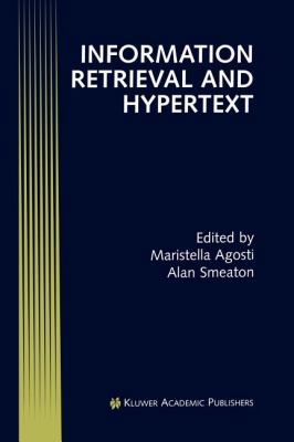 Information Retrieval and Hypertext 1461285933 Book Cover