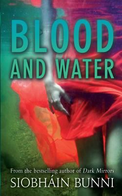 Blood And Water 1781999902 Book Cover