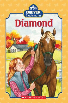 Stablemates: Diamond 0545120969 Book Cover