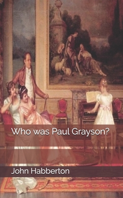 Who was Paul Grayson? 1698270275 Book Cover
