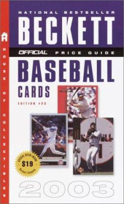 The Official Price Guide to Baseball Cards 2003... 0609810375 Book Cover