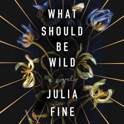 What Should Be Wild Lib/E 1538519437 Book Cover