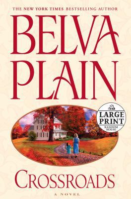 Crossroads [Large Print] 0375433031 Book Cover