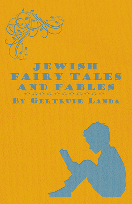 Jewish Fairy Tales and Fables 1408634740 Book Cover