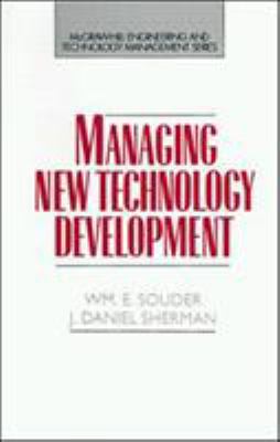 Managing New Technology Development 0070597480 Book Cover