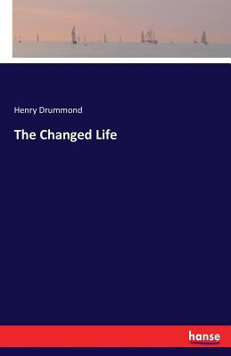 The Changed Life 333711928X Book Cover