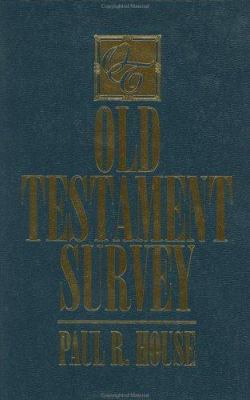 Old Testament Survey 0805410155 Book Cover