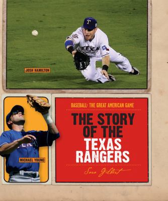 The Story of the Texas Rangers 0898126568 Book Cover