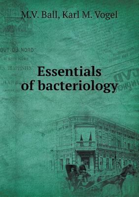 Essentials of bacteriology 5518617585 Book Cover