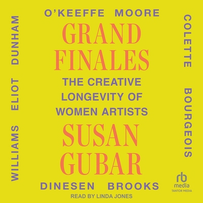 Grand Finales: The Creative Longevity of Women ... B0FBRH2LBP Book Cover