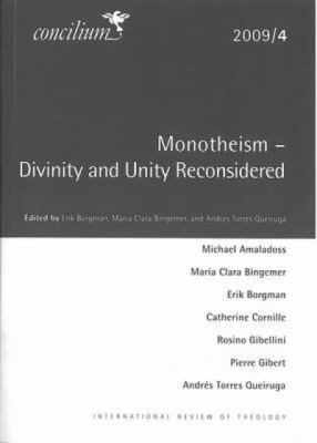 Concilium 2009/4: Monotheism: Divinity and Unit... 0334031052 Book Cover