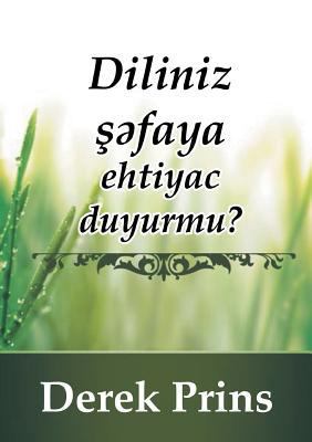 Does your tongue need healing - AZERI [Azerbaijani] 1782633146 Book Cover