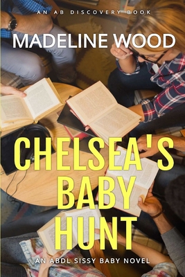 Chelsea's Baby Hunt B089249FP9 Book Cover