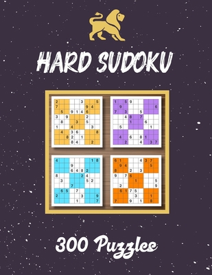 Hard Sudoku puzzle: 300 sudoku puzzle includes ... B083XVGXN5 Book Cover