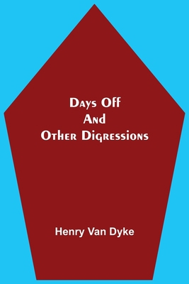 Days Off And Other Digressions 9354597815 Book Cover