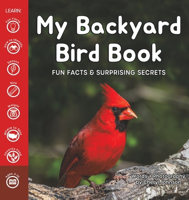 My Backyard Bird Book: Fun Facts & Surprising S... 1953177700 Book Cover