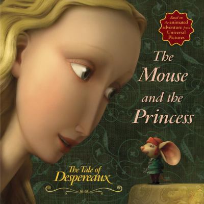 The Mouse and the Princess 0763640778 Book Cover