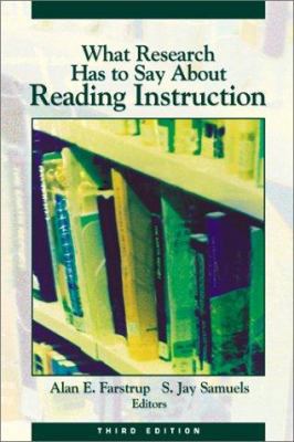 What Research Has to Say About Reading Instruction 0872071774 Book Cover