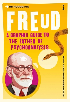 Introducing Freud: A Graphic Guide 1840468513 Book Cover
