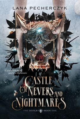 Castle of Nevers and Nightmares: A Fae Devils N... 1922989304 Book Cover