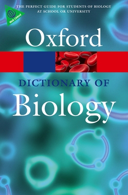 A Dictionary of Biology 0199204624 Book Cover