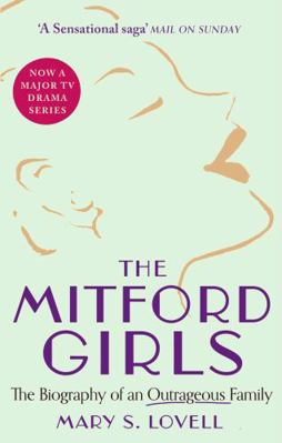 The Mitford Girls: The Biography of an Extraord... B002IW5ZZ8 Book Cover