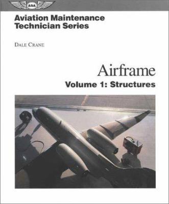 Airframe: Volume 1: Structures 1560273399 Book Cover