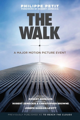 The Walk: Previously Published as to Reach the ... 163450500X Book Cover