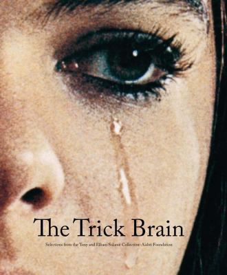 The Trick Brain: Selections from the Tony and E... 8857236633 Book Cover