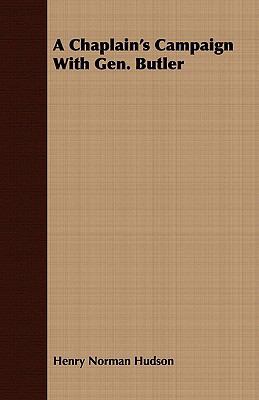 A Chaplain's Campaign with Gen. Butler 1409795764 Book Cover