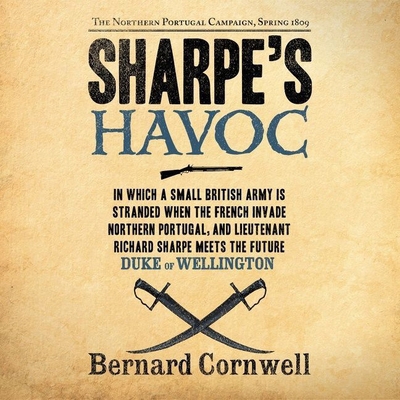 Sharpe's Havoc: The Northern Portugal Campaign,... B09HFSNC59 Book Cover