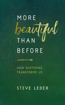More Beautiful Than Before: How Suffering Trans... 1978600909 Book Cover