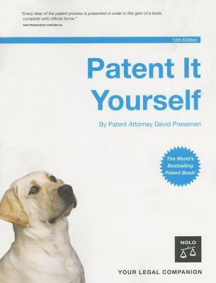 Patent It Yourself 1413305164 Book Cover