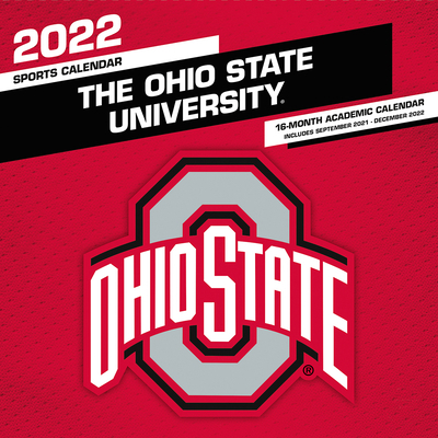 Ohio State Buckeyes 2022 12x12 Team Wall Calendar 1469385538 Book Cover