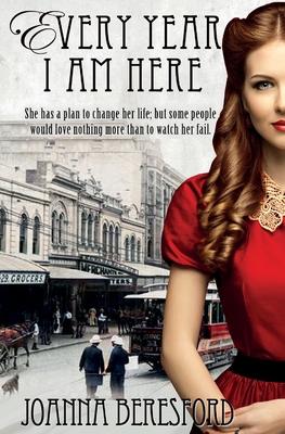 Every Year I Am Here 0648836029 Book Cover