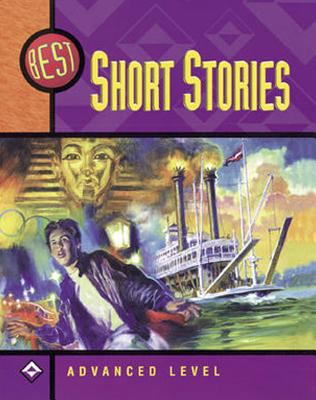 Best Short Stories: Advanced Level: Short Stori... 0890616663 Book Cover