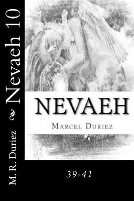 Nevaeh 10: 39-41 1727659295 Book Cover
