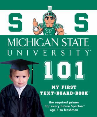 Michigan State 101 1932530142 Book Cover