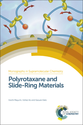 Polyrotaxane and Slide-Ring Materials 1849739331 Book Cover