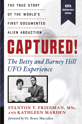 Captured! the Betty and Barney Hill UFO Experie... 1632651874 Book Cover