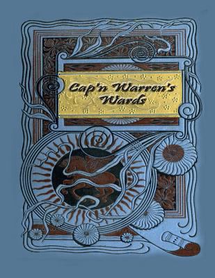 Cap'n Warren's Wards 1986166767 Book Cover