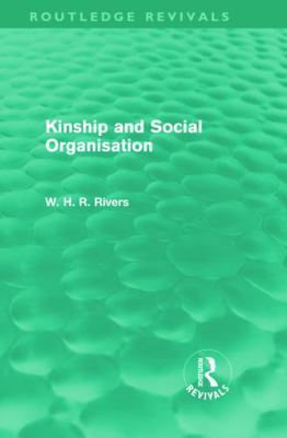 Kinship and Social Organisation (Routledge Revi... 0415670446 Book Cover