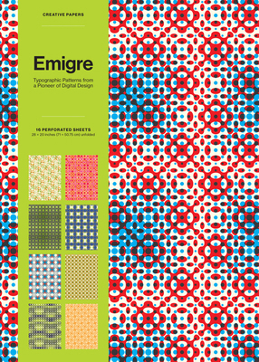Emigre Creative Papers: Typographic Patterns fr... B0GWQRDLWH Book Cover